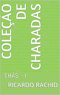Livro COLEÇÃO DE CHARADAS: CHÁS - I (Volume V)