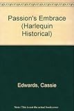 Front cover for the book Passion's Embrace by Cassie Edwards