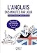 Les Petits Livres: Le Petit Livre De L'anglais En 5 Minutes Par Jour (French Edition) by