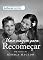 Livro Uma viagem para recomeçar