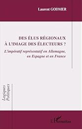 Des  élus régionaux à l'image des électeurs ?