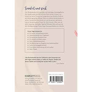 Pussy Yoga: Das Beckenbodentraining für ein erfülltes Liebesleben