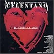 Il Cuore E la Voce: Best Love Songs