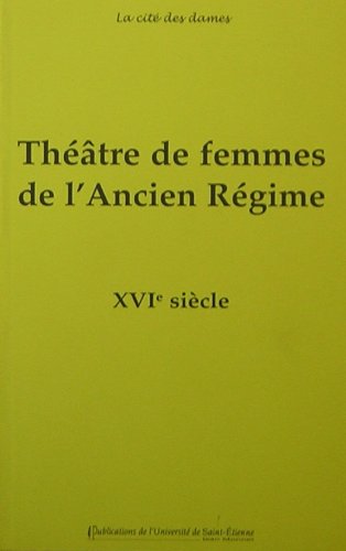 Théâtre de femmes de l'Ancien régime