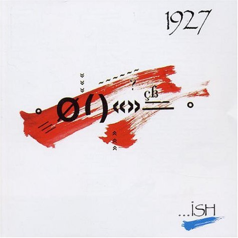 1927 - ... Ish - Zortam Music
