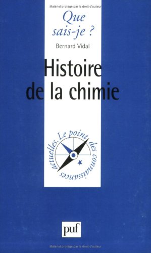Histoire de la chimie by Bernard Vidal, Que sais-je?