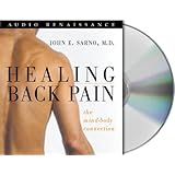 Healing Back Pain: The Mind-Body Connection