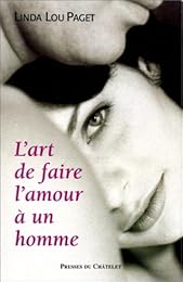 L' art de faire l'amour à un homme