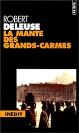 La  mante des Grands-Carmes