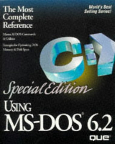 Using MS-DOS 6.2 (Using ... (Que)) by Allen L. Wyatt, W. Edward Tiley, Jon Paisley