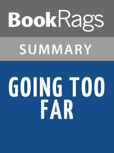 Summary & Study Guide Going too Far by Jennifer Echols