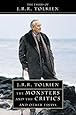 The Monsters and the Critics: And Other Essays. J.R.R. Tolkien