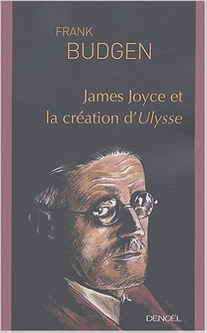 Amazon Fr James Joyce Et La Creation D Ulysse Budgen Frank Fournier Edith Livres