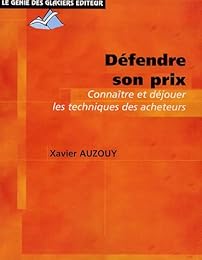 Défendre son prix