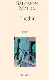 Tinghir ou Le voyage inachevé