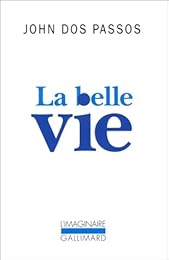 La  belle vie