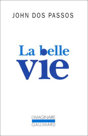 La  belle vie