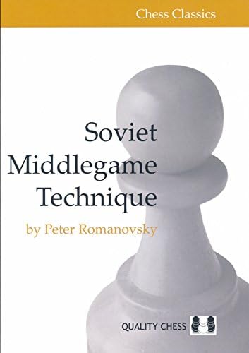 The Middle Game in Chess (Dover Chess): Znosko-Borovsky, Eugene
