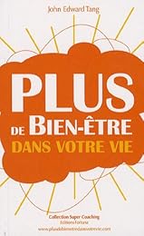 Plus de bien-être dans votre vie