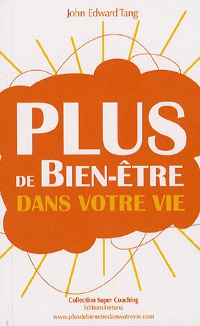 Plus de bien-être dans votre vie