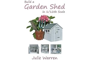 Build A Garden Shed In 1/12th Scale
