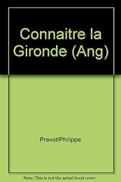 Discovering the Gironde