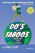 Do's and Taboos Around The World Do's and Taboos Around The World