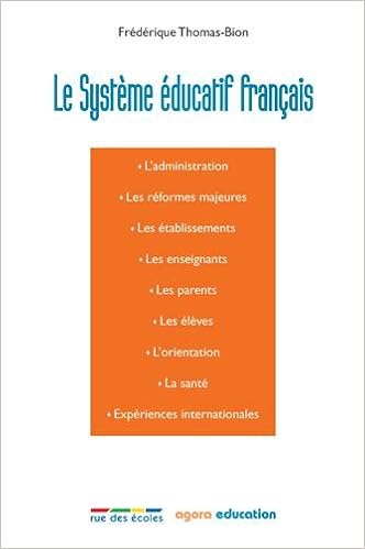 Amazonfr Le Système éducatif Français Frédérique Thomas