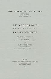 Le  nécrologe de l'abbaye de la Sauve-Majeure