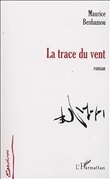 La  trace du vent