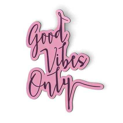 AK Wall Art Good Vibes Only - Imán para Nevera de Coche (tamaño ...