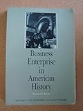 Business Enterprise in American History, Blackford, Mansel G. and Kerr, 0395433002