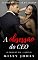 Livro A obsessão do CEO: Livro 01: O primeiro dia