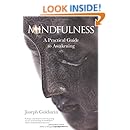 Mindfulness: A Practical Guide to Awakening