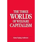 The Three Worlds of Welfare Capitalism