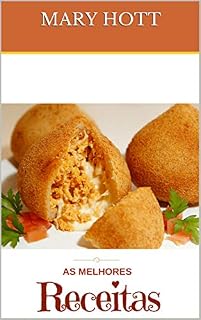 Livro RECEITAS DA MARY HOTT (CULINÁRIA Livro 1)