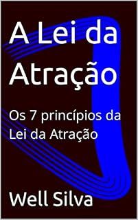 Livro A Lei da Atração: Os 7 princípios da Lei da Atração