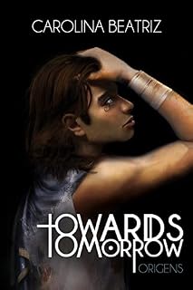 Livro Towards Tomorrow — Origens