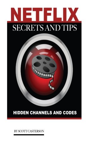 Netflix Secrets and Tips: Hidden Channels and Codes