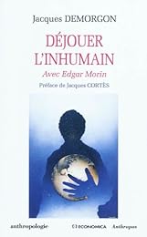 Déjouer l'inhumain