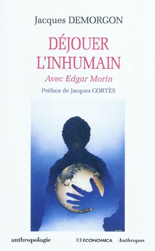 Déjouer l'inhumain