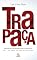 Livro Trapaça. Volume 3: FHC, Epílogo - Lula - Dilma, até a véspera do golpe: Saga política no universo paralelo brasileiro