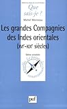 Les Grandes Compagnies des Indes Orientales by