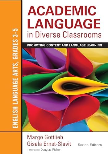 Building Academic Language: Meeting Common Core Standards Across