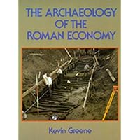 The Archaeology of the Roman Economy