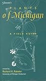 Gleason's Plants of Michigan by 