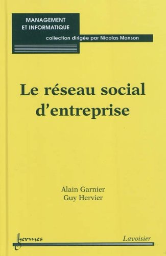 Le  réseau social d'entreprise