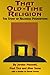That Old-Time Religion: The Story of Religious Foundations by 