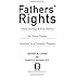 Fathers' Rights: Hard-Hitting and Fair Advice for Every Father Involved in a Custody Dispute