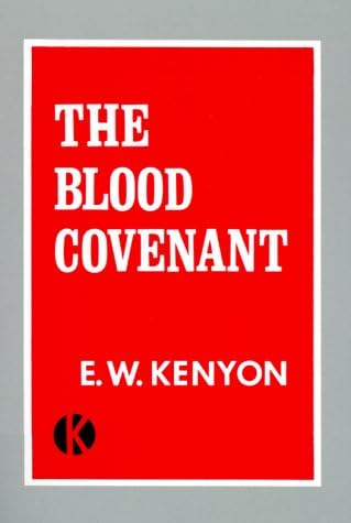 The Blood Covenant Paperback – February 1, 1995